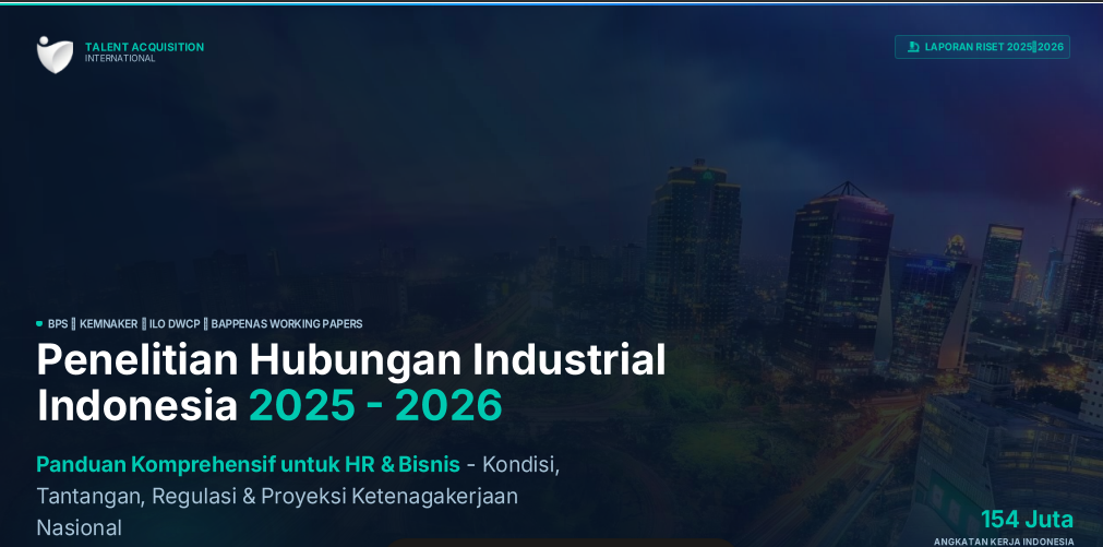 [FREE DOWNLOAD] Penelitian Komprehensif Hubungan Industrial Indonesia 2025–2026
